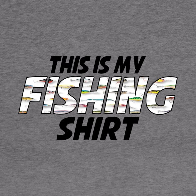 This is my fishing shirt by MonarchGraphics